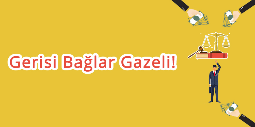Gerisi Bağlar Gazeli!