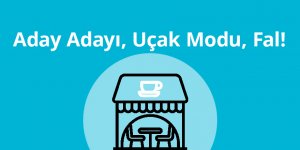 Aday Adayı, Uçak Modu, Fal!