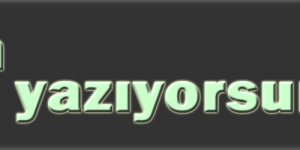 Neden yazıyorsun?